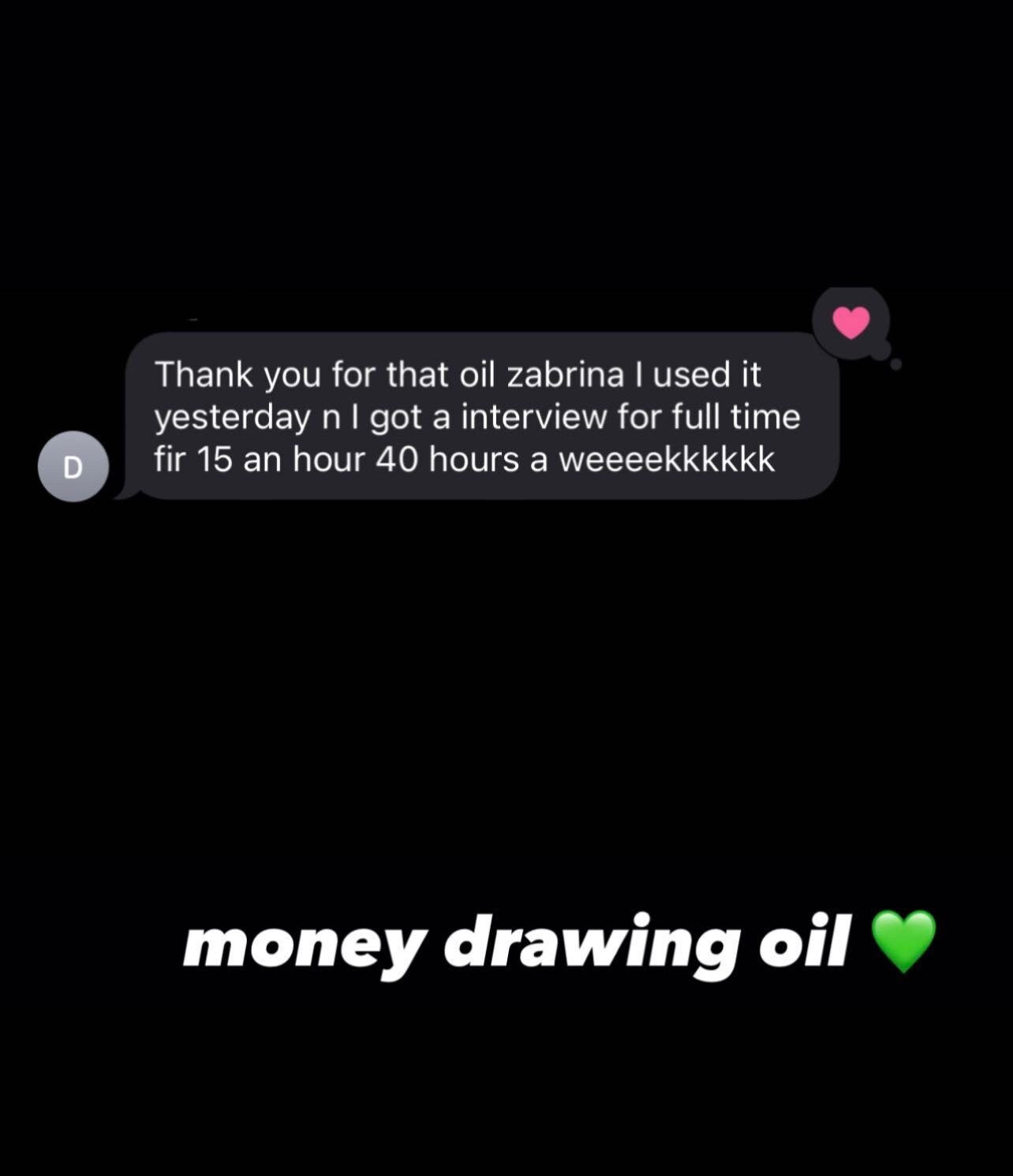Money Drawing oil